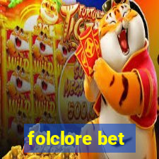 folclore bet