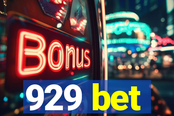 929 bet