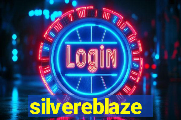 silvereblaze