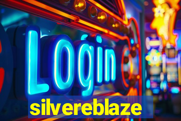 silvereblaze