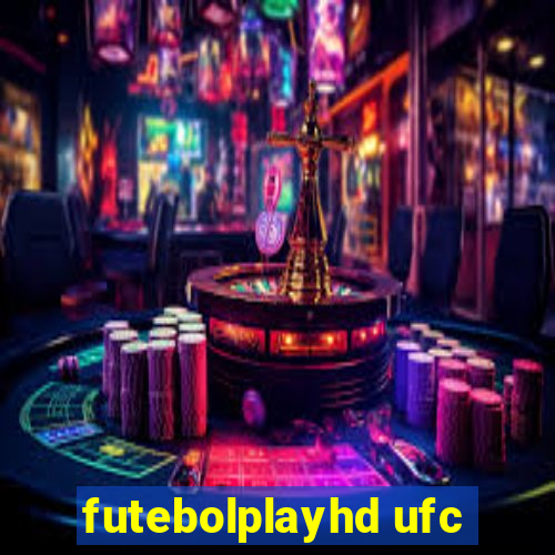 futebolplayhd ufc