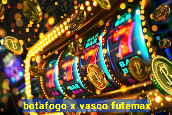 botafogo x vasco futemax