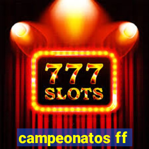 campeonatos ff