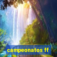 campeonatos ff