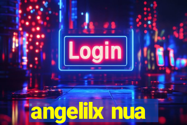 angelilx nua