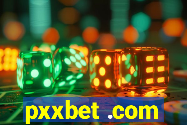 pxxbet .com