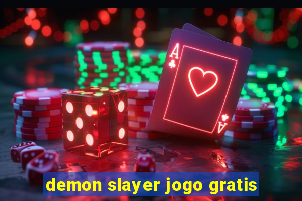 demon slayer jogo gratis