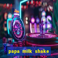 papa milk shake click jogos