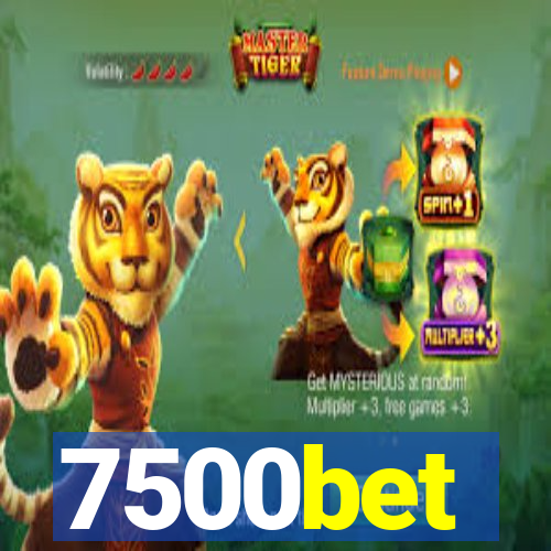 7500bet