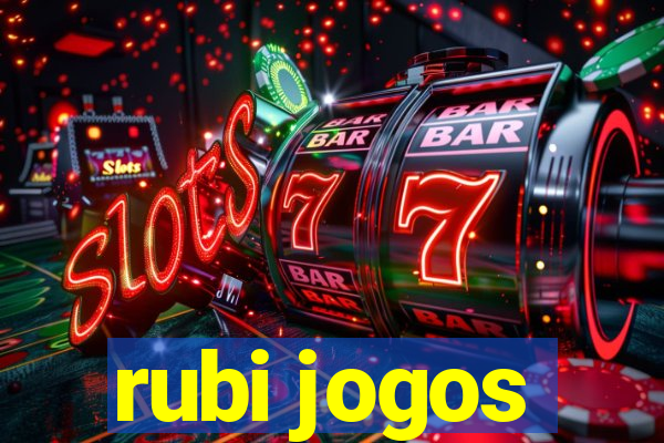 rubi jogos