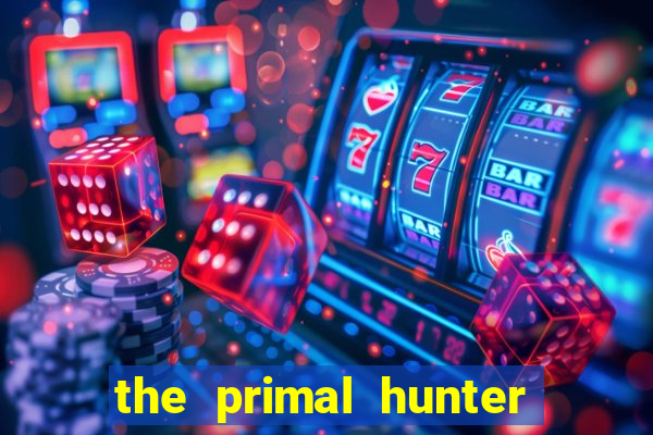 the primal hunter pt br