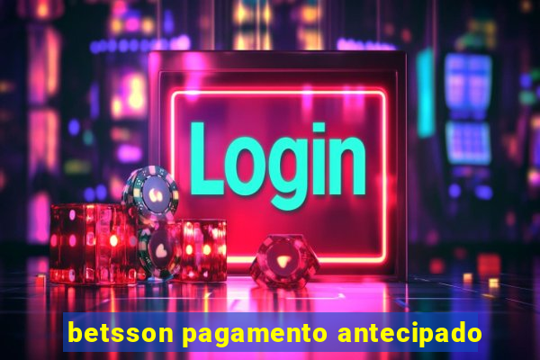 betsson pagamento antecipado