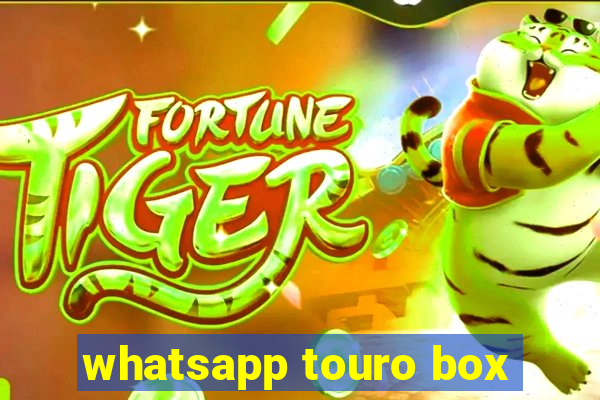 whatsapp touro box