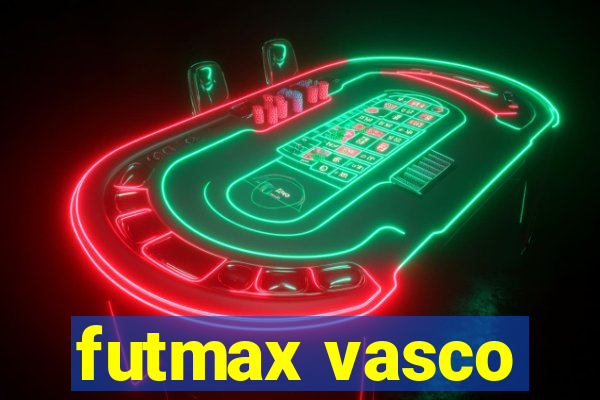 futmax vasco