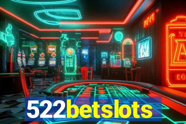 522betslots