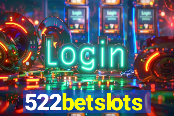 522betslots