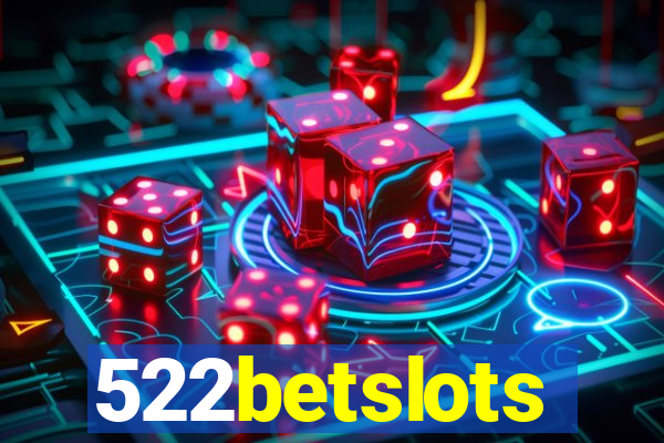 522betslots