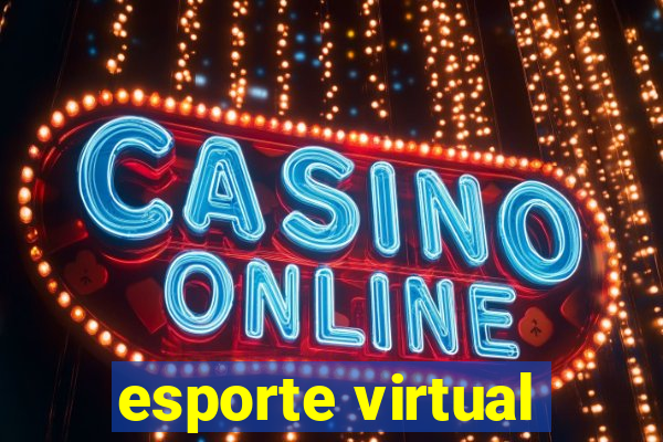 esporte virtual