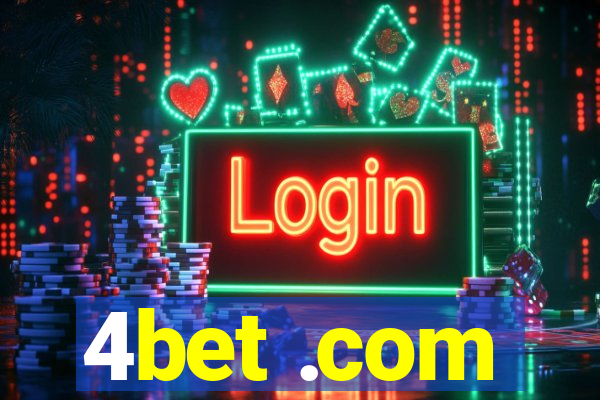 4bet .com