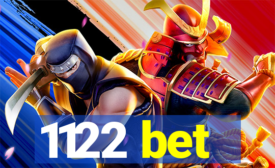 1122 bet