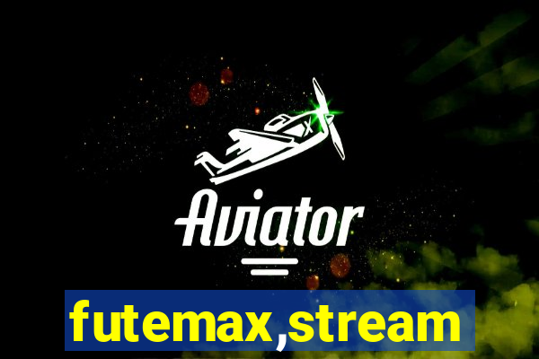 futemax,stream