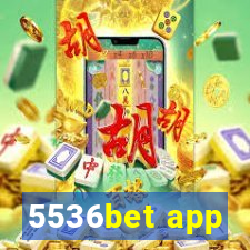 5536bet app