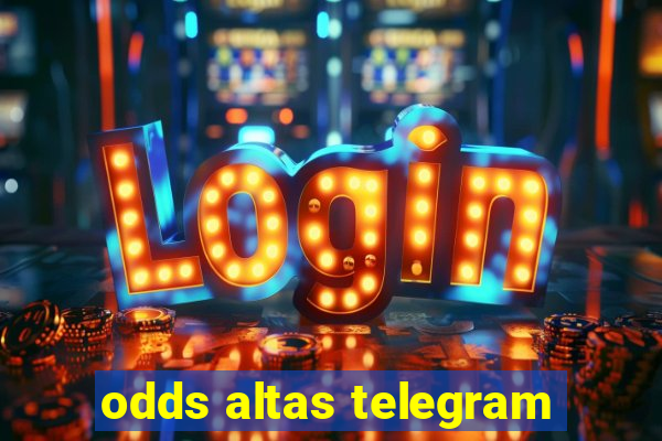 odds altas telegram