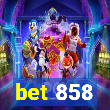 bet 858