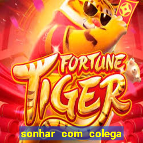 sonhar com colega de trabalho jogo do bicho