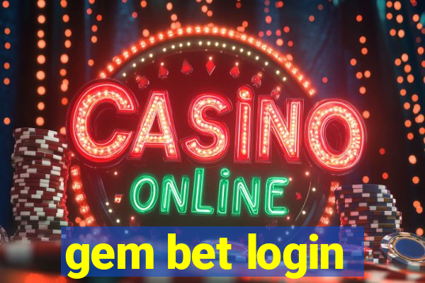 gem bet login