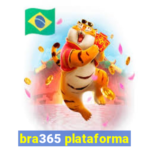 bra365 plataforma