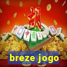 breze jogo