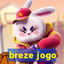 breze jogo