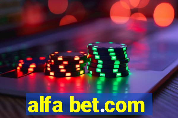 alfa bet.com