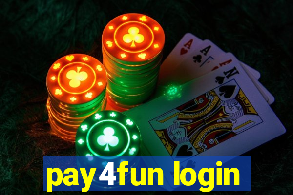 pay4fun login