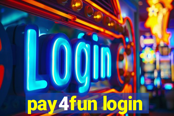 pay4fun login