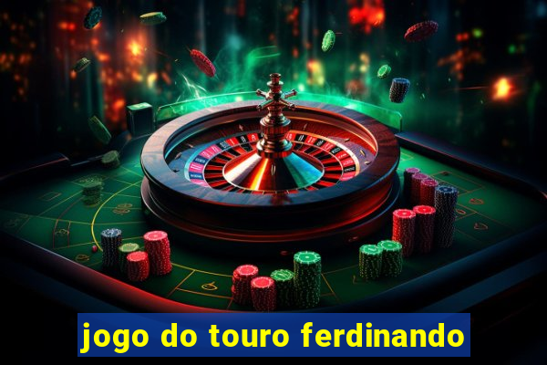 jogo do touro ferdinando