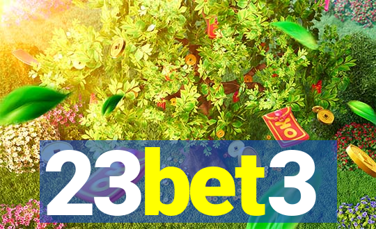 23bet3