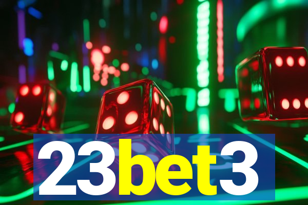 23bet3