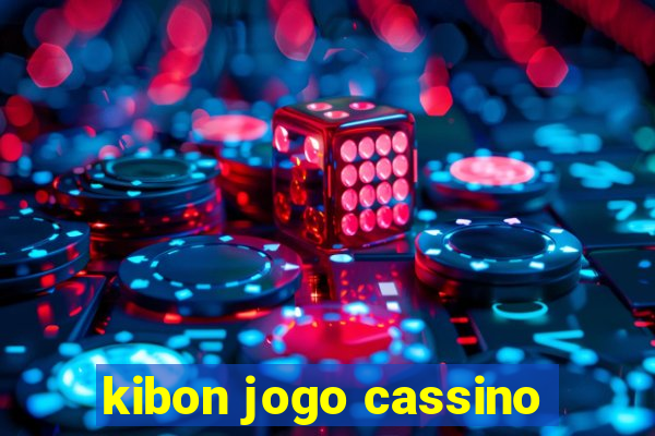 kibon jogo cassino