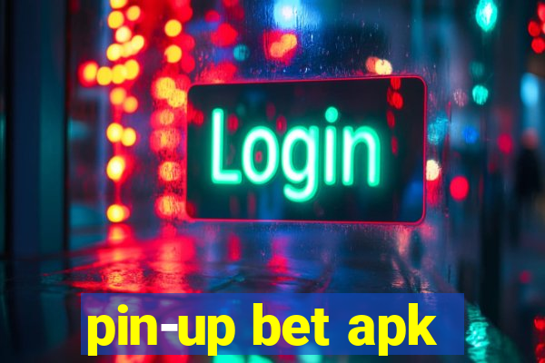 pin-up bet apk