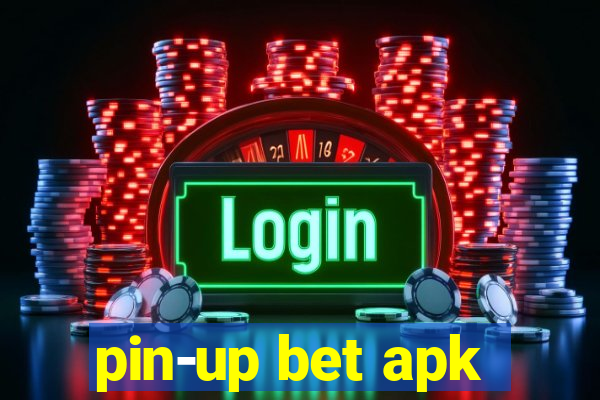 pin-up bet apk