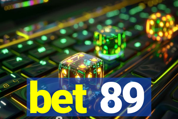 bet 89