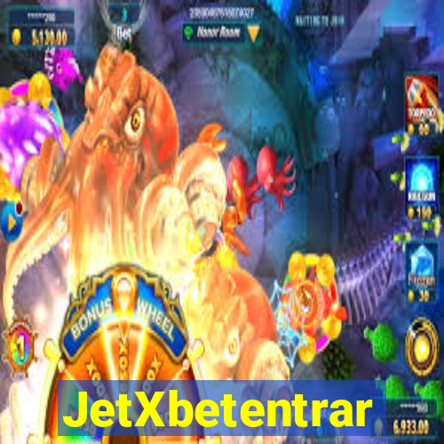 JetXbetentrar