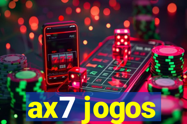 ax7 jogos