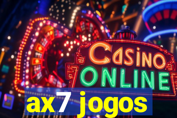 ax7 jogos