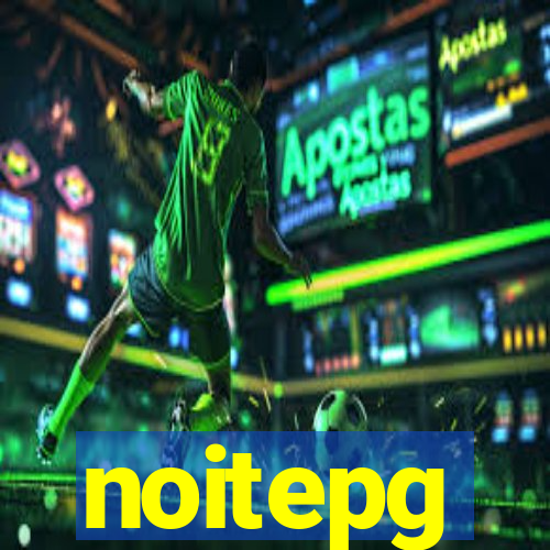 noitepg