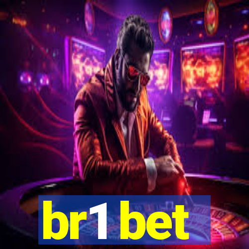 br1 bet