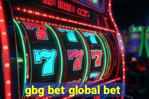 gbg bet global bet