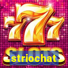 striochat